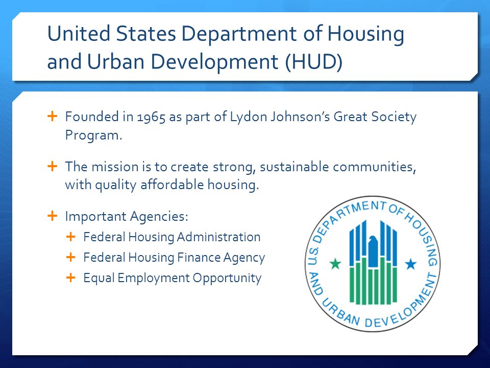 United States Department of Housing and Urban Development (HUD)
