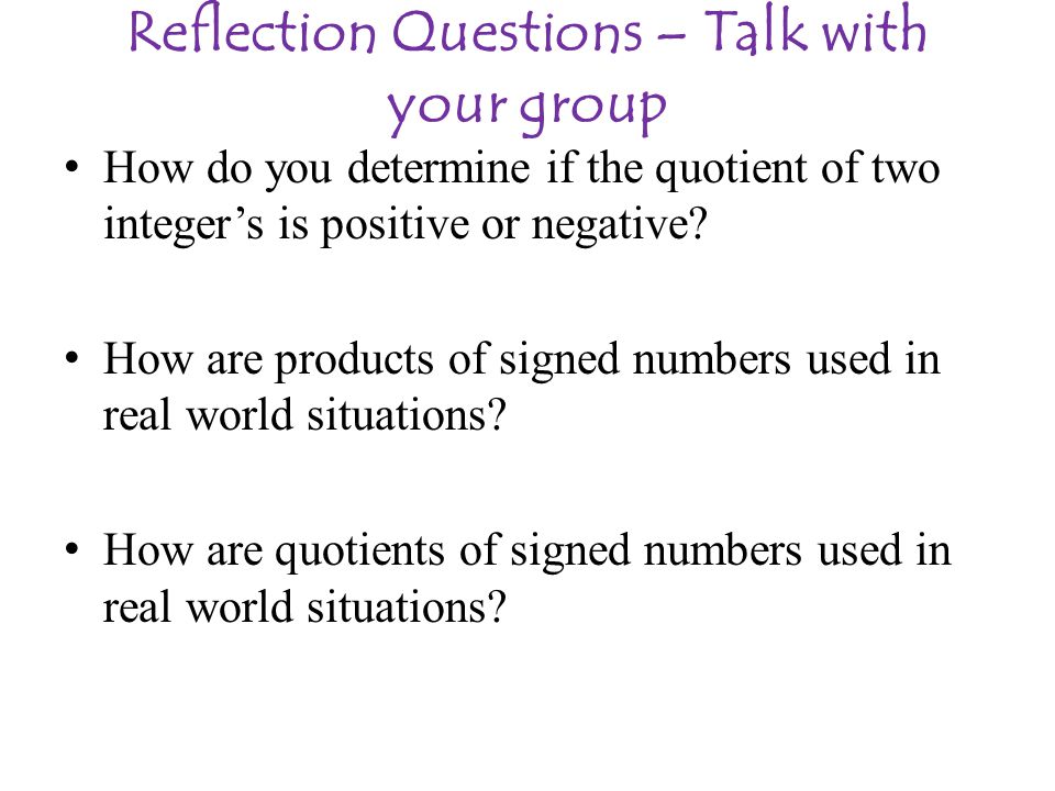 Reflection Questions – Talk with your group