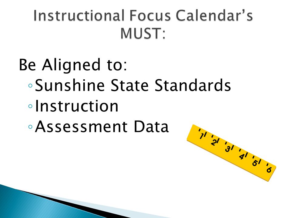 Instructional Focus Calendar’s MUST: