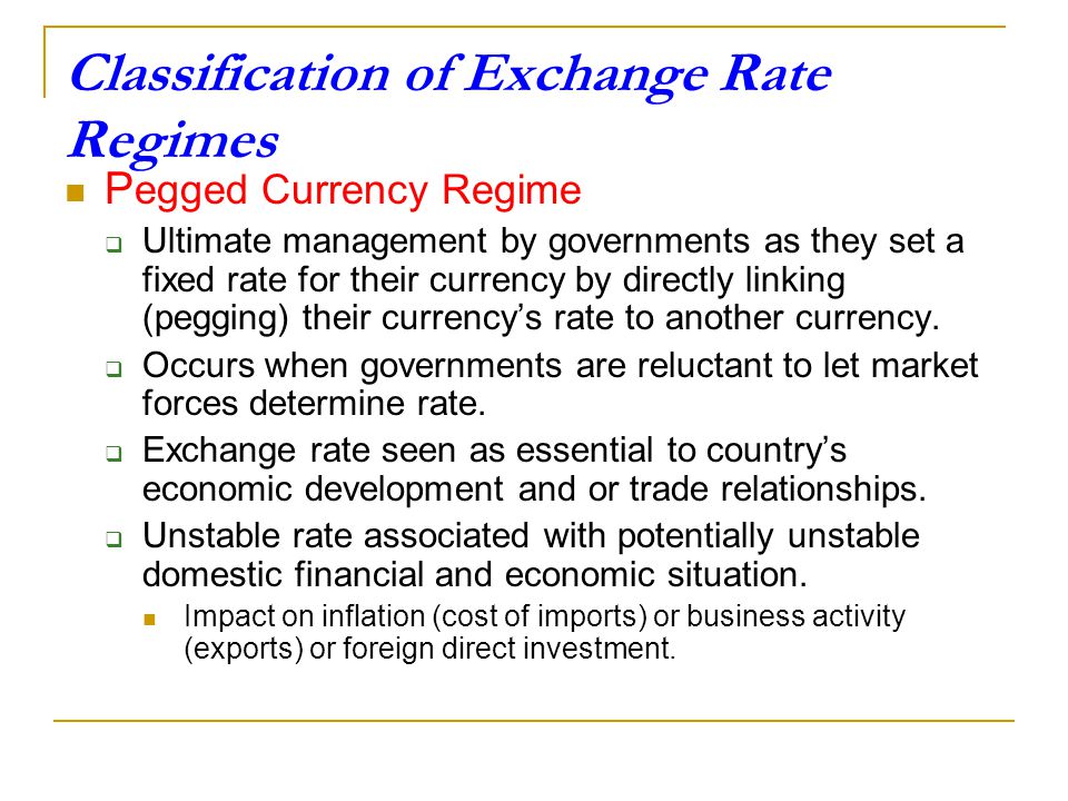 Classification of Exchange Rate Regimes