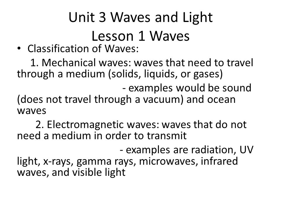 Unit 3 Waves and Light Lesson 1 Waves