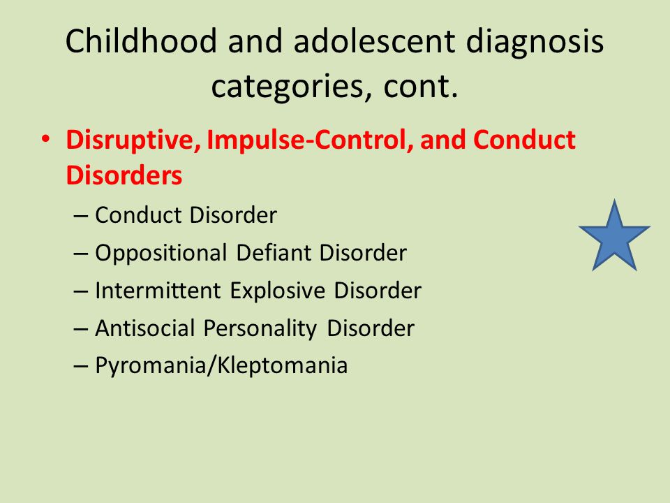 Childhood and adolescent diagnosis categories, cont.