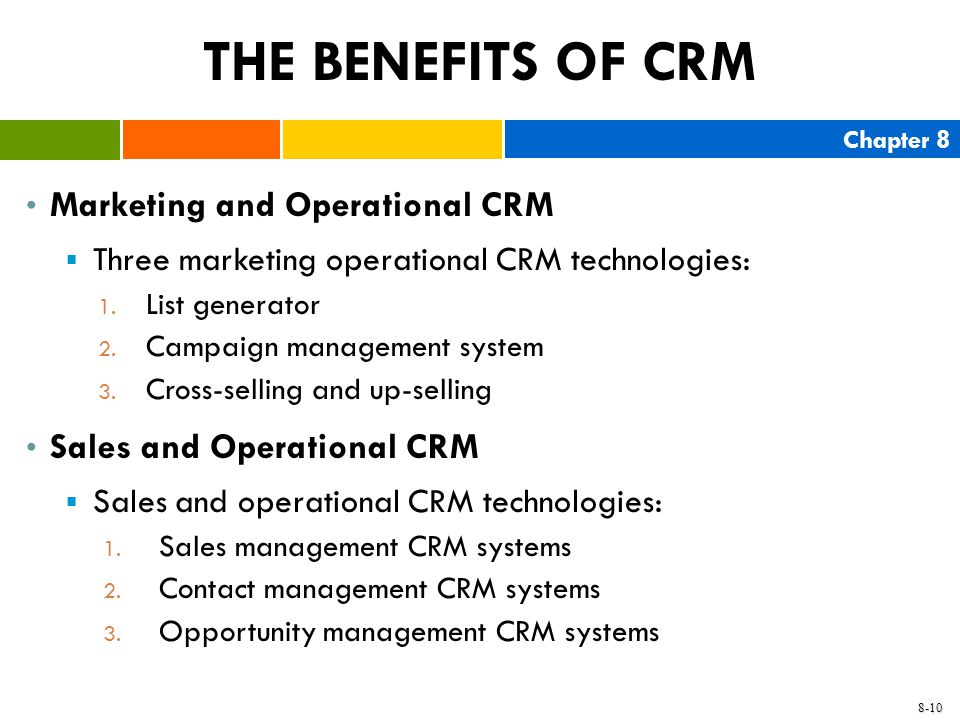 THE BENEFITS OF CRM Marketing and Operational CRM