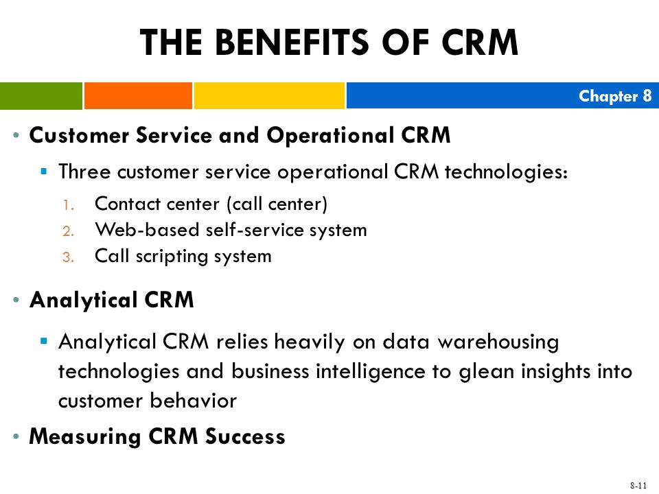 THE BENEFITS OF CRM Customer Service and Operational CRM