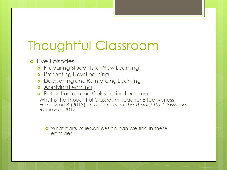 Thoughtful Classroom Five Episodes Preparing Students for New Learning