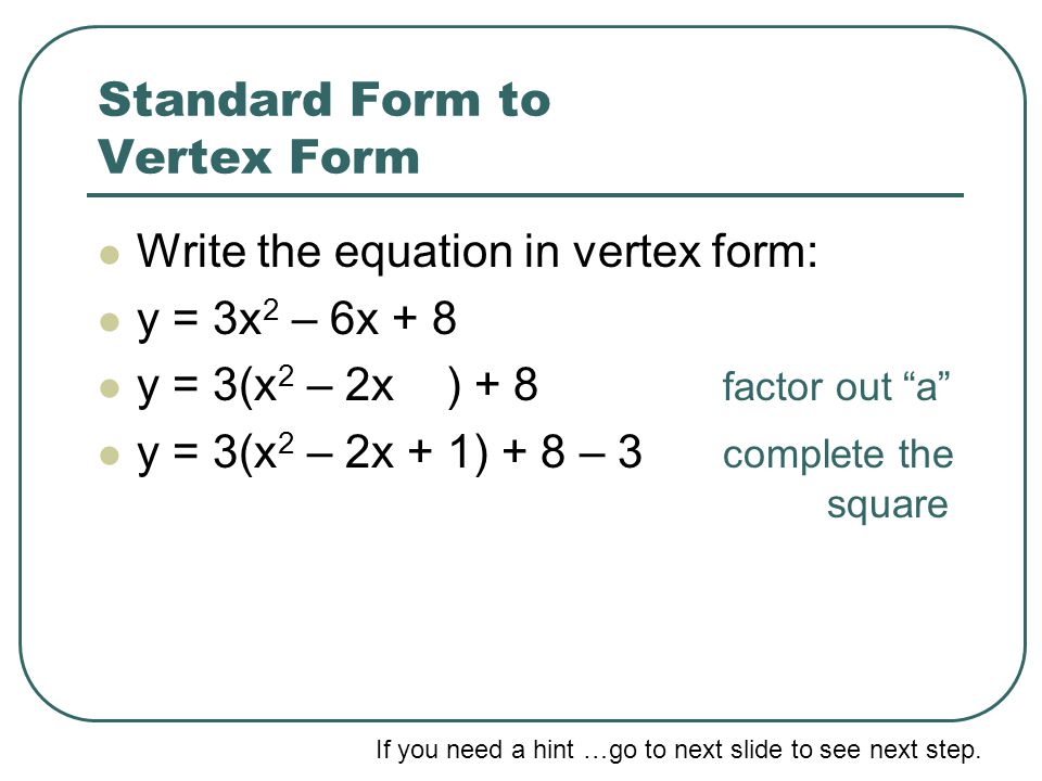 Converting Quadratic Equations Ppt Download