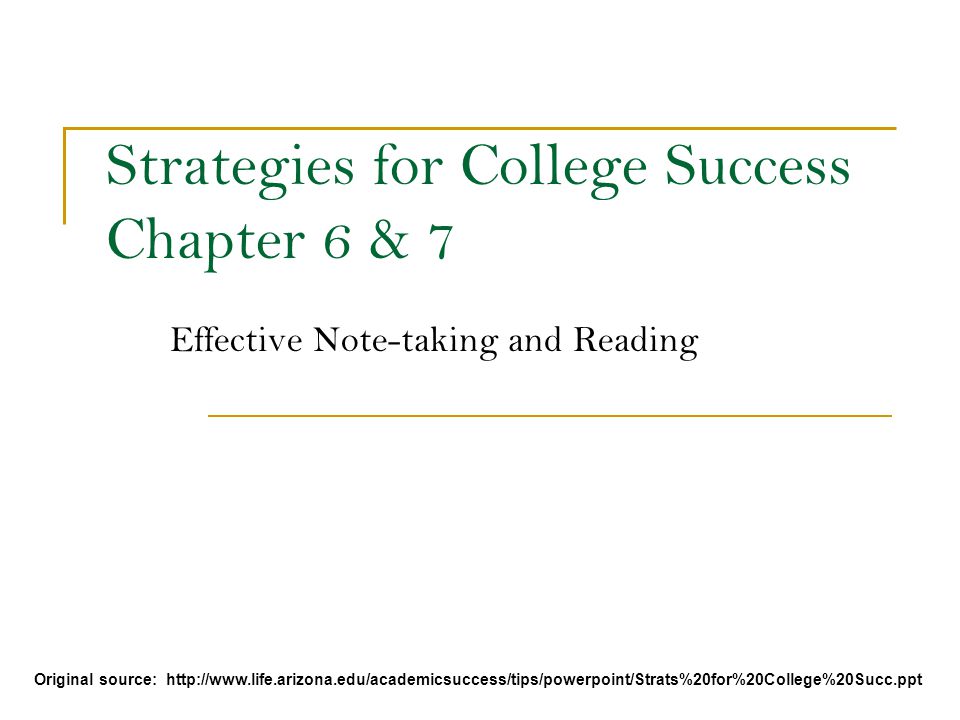 Strategies for College Success Chapter 6 & 7