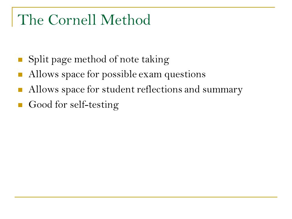 The Cornell Method Split page method of note taking