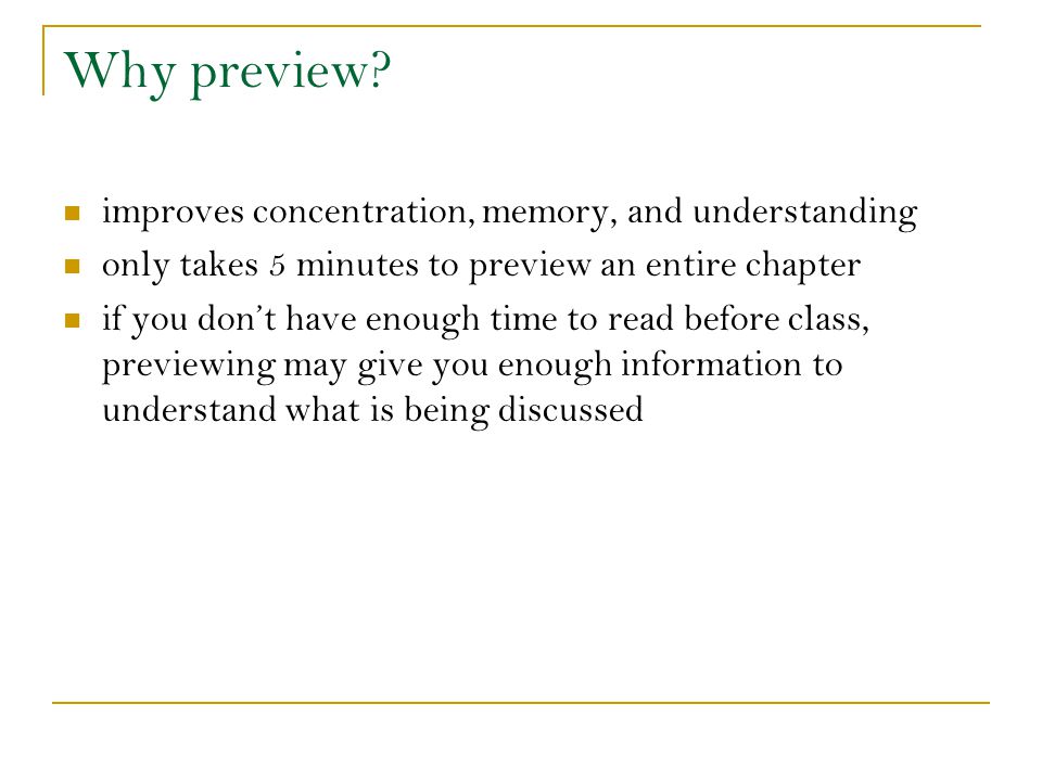 Why preview improves concentration, memory, and understanding