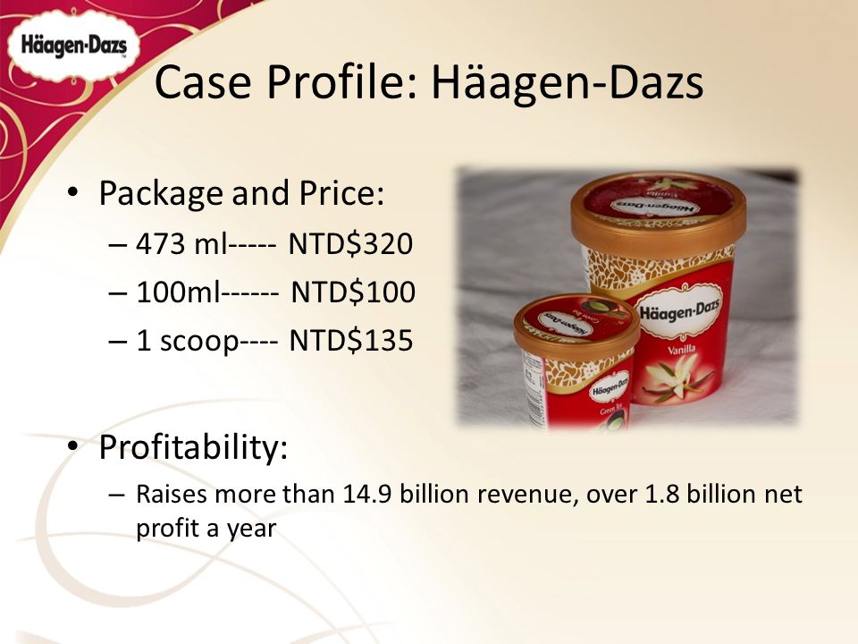 Case Profile: Häagen-Dazs