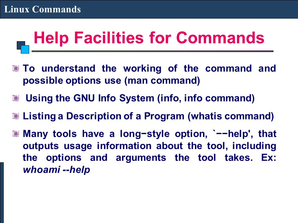 Help Facilities for Commands