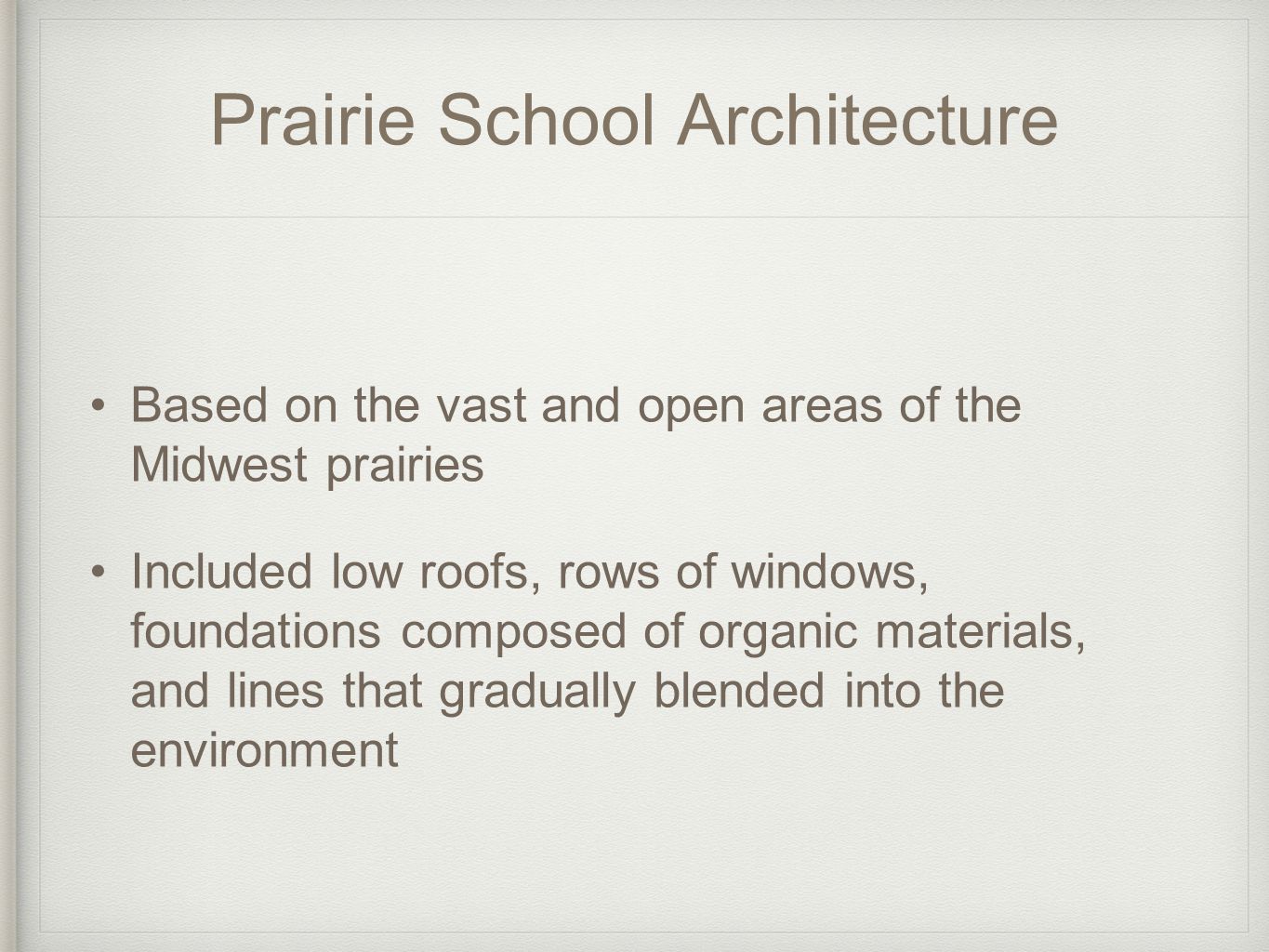 Prairie School Architecture