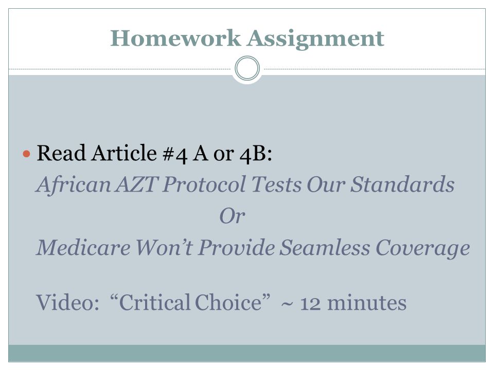Homework Assignment Read Article #4 A or 4B: