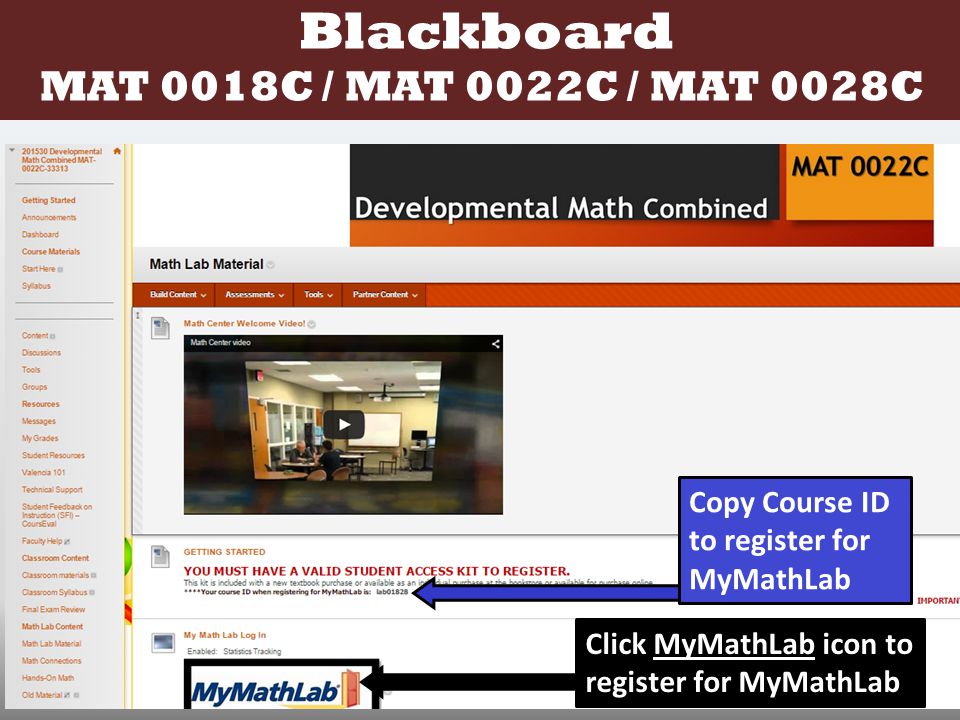 MAT 0018C / MAT 0022C / MAT 0028C Blackboard Copy Course ID