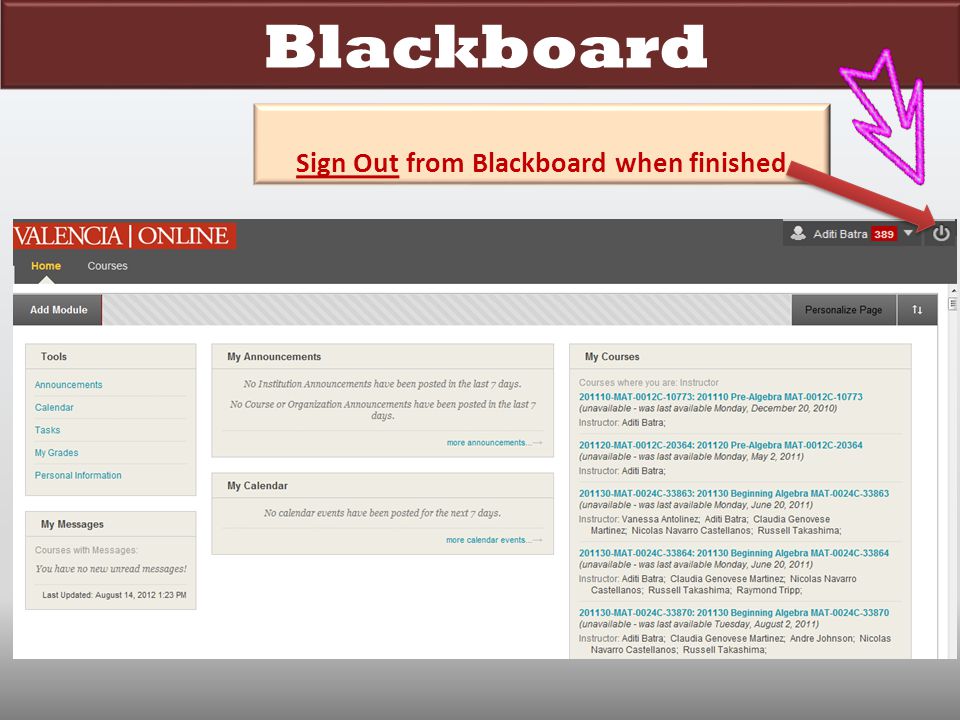 Blackboard Sign Out from Blackboard when finished
