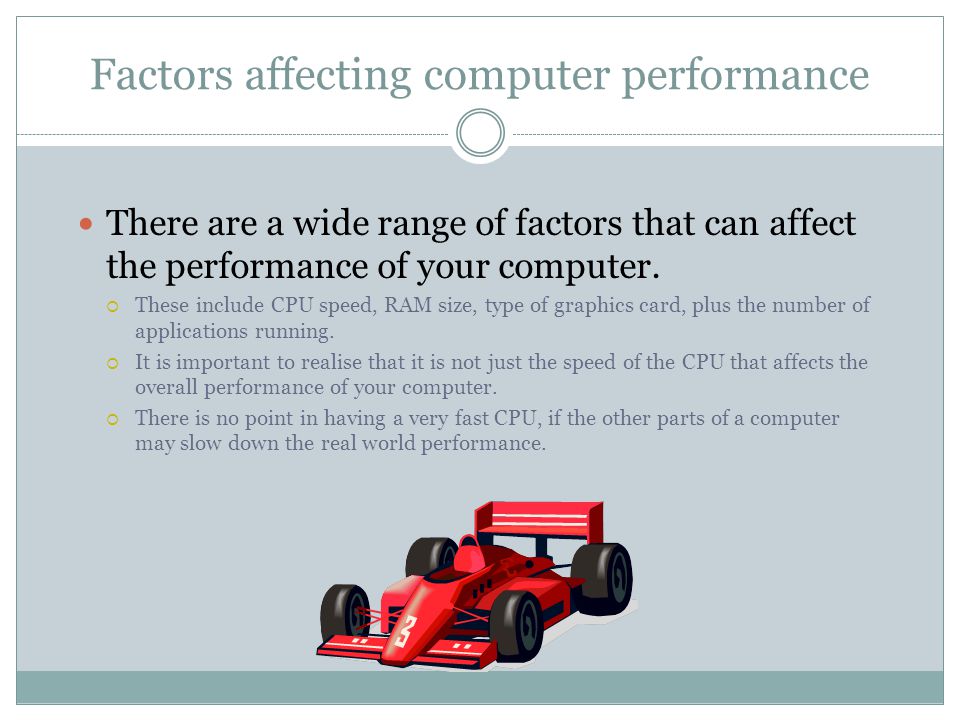 Factors affecting computer performance