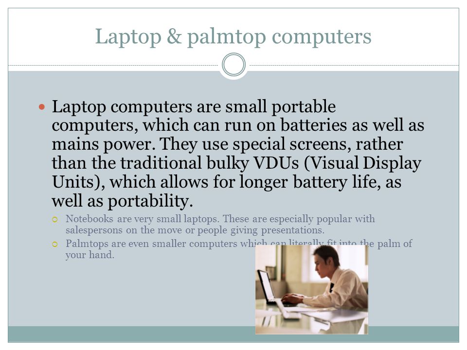 Laptop & palmtop computers