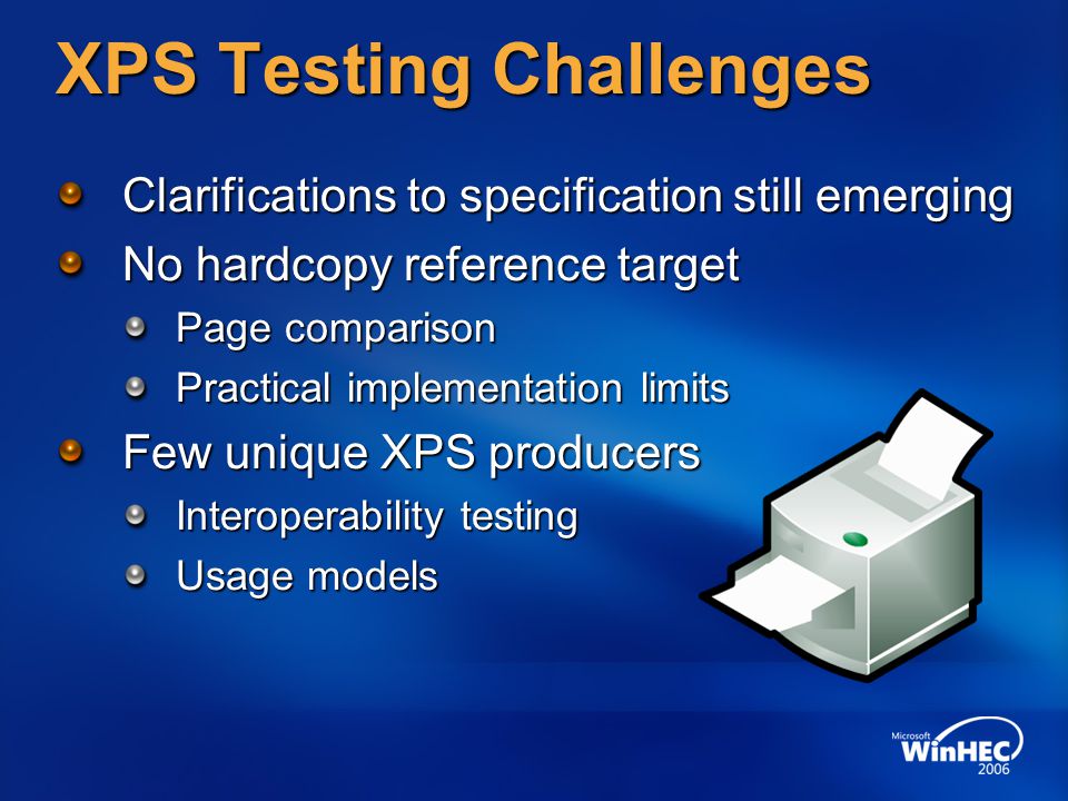 XPS Testing Challenges