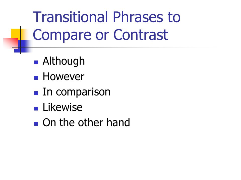 Transitional Phrases to Compare or Contrast