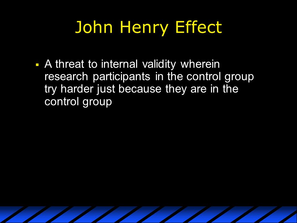 John Henry Effect