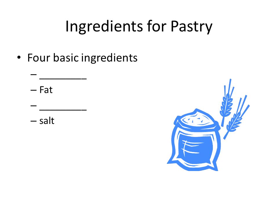 Ingredients for Pastry