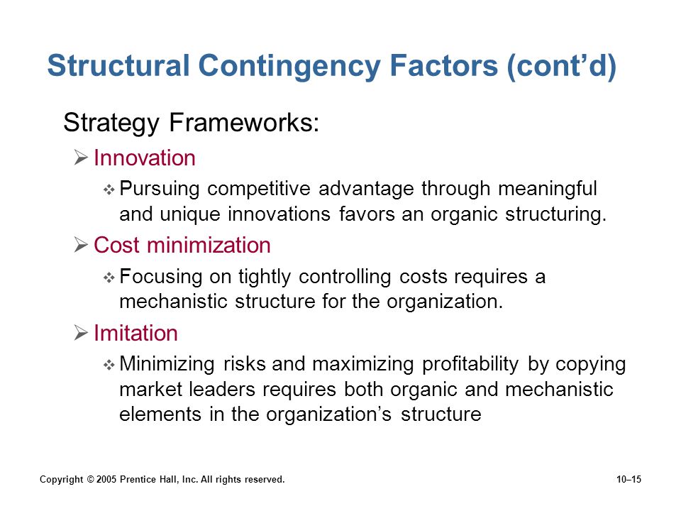 Structural Contingency Factors (cont’d)