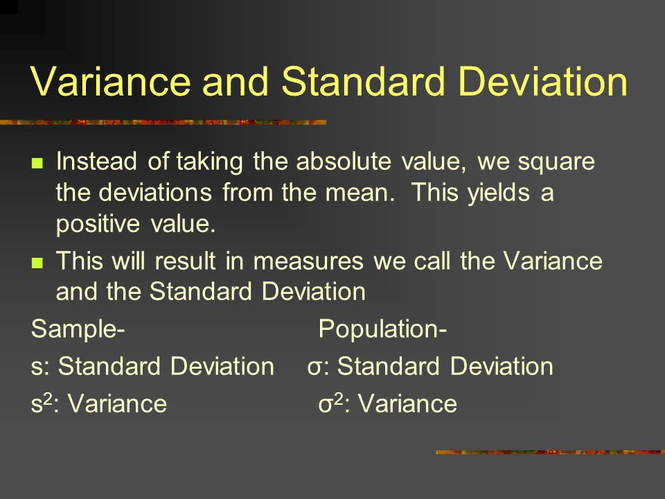 Variance and Standard Deviation