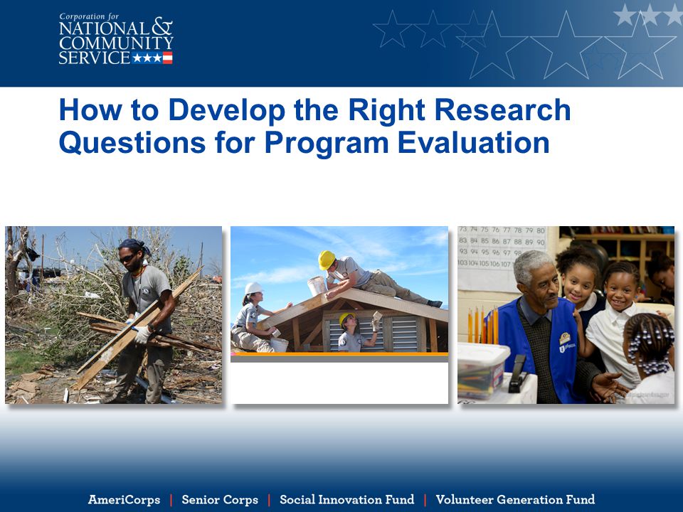 How to Develop the Right Research Questions for Program Evaluation