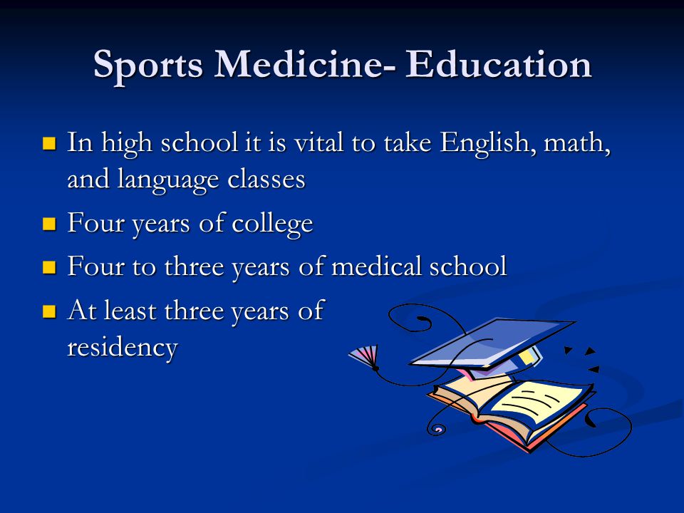 Sports Medicine- Education