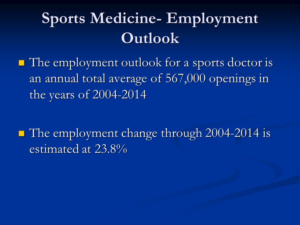 Sports Medicine- Employment Outlook