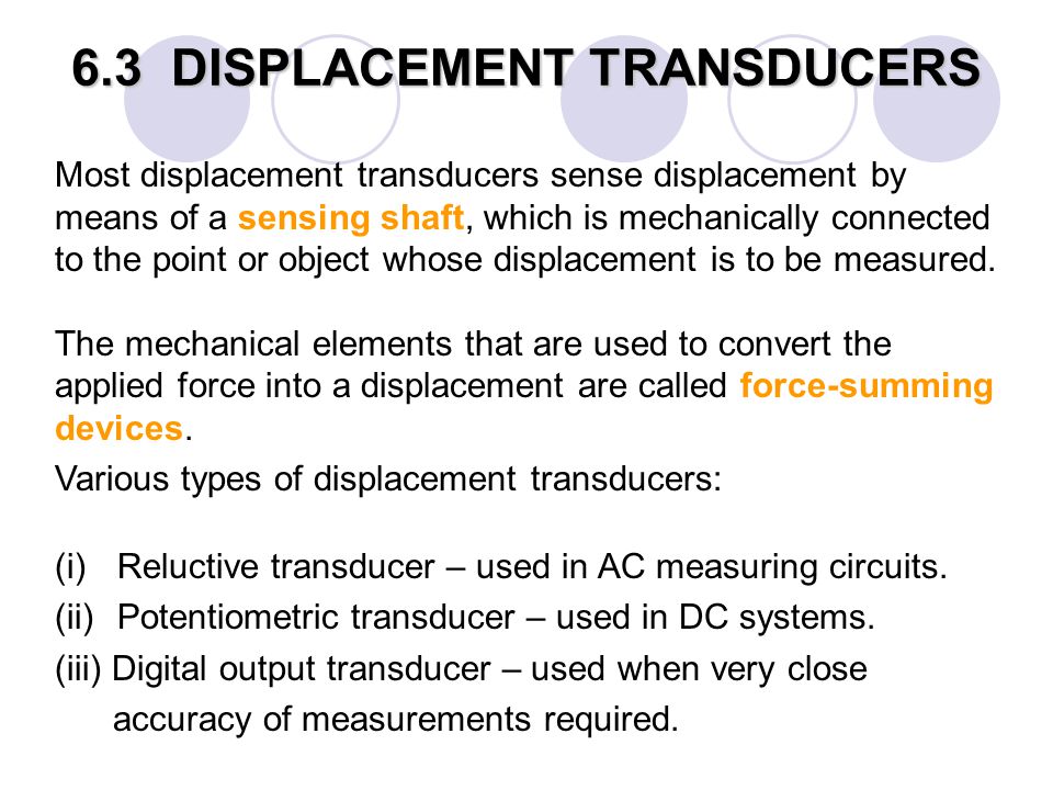 6.3 DISPLACEMENT TRANSDUCERS