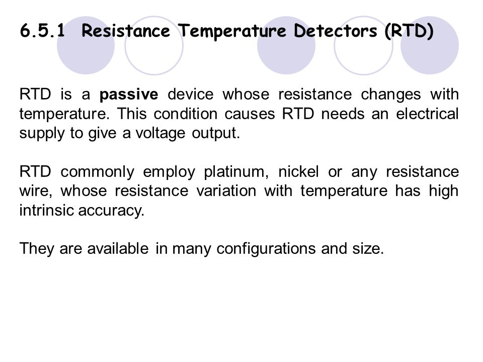 6.5.1 Resistance Temperature Detectors (RTD)