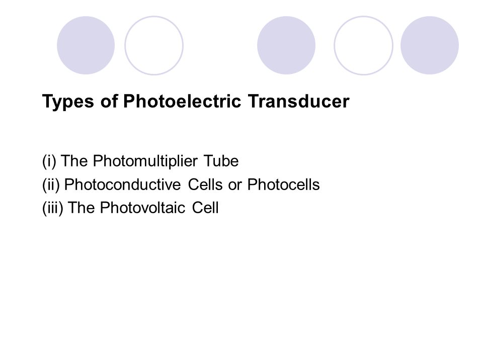 Types of Photoelectric Transducer