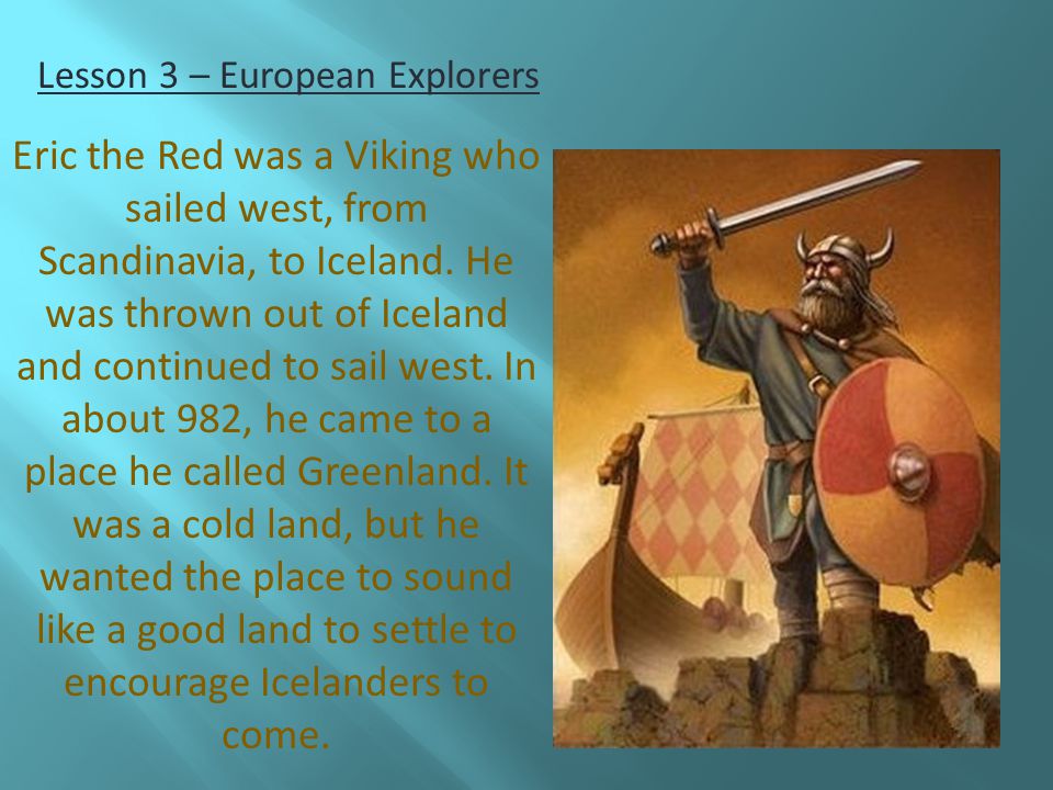 Lesson 3 – European Explorers
