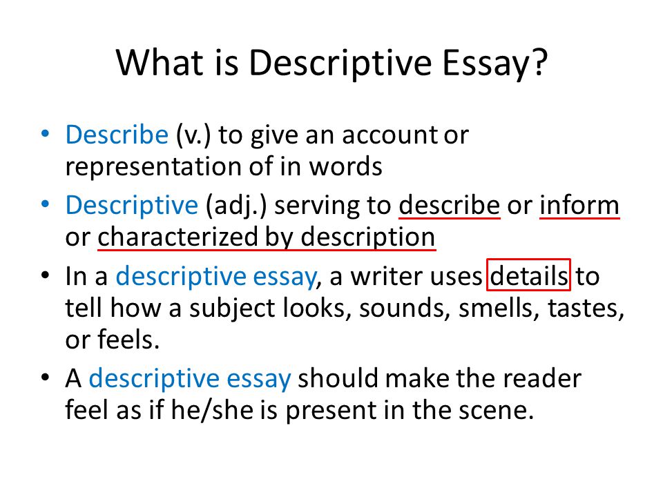 What is descriptive essay