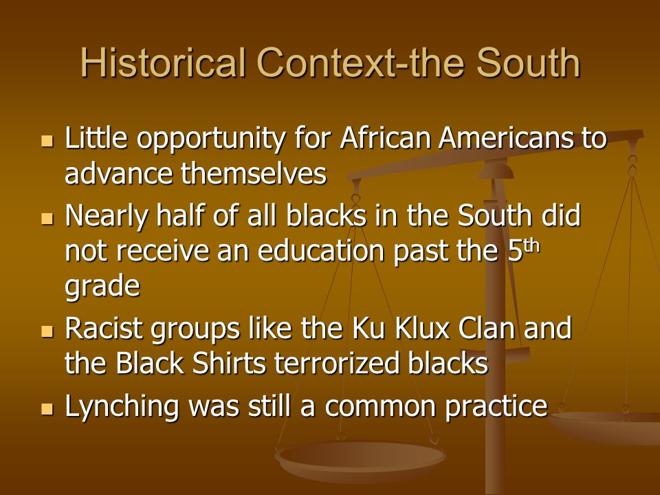 Historical Context-the South