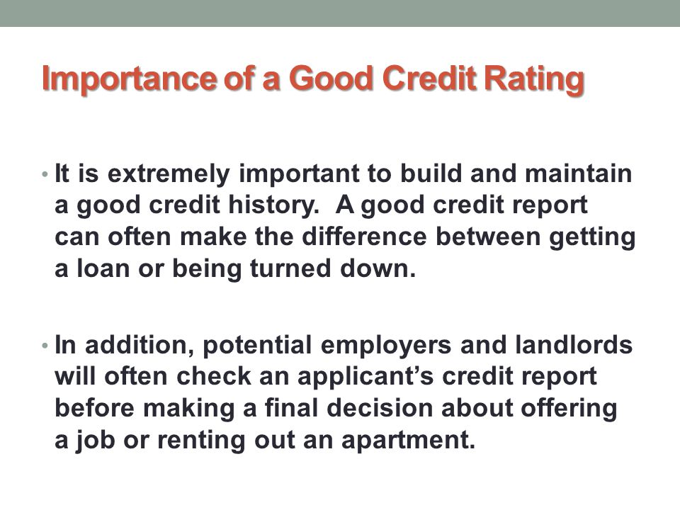 Importance of a Good Credit Rating