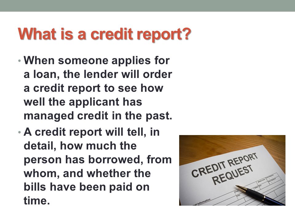 What is a credit report