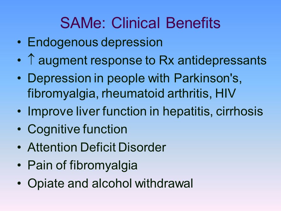 SAMe S-adenosylmethionine for Depression