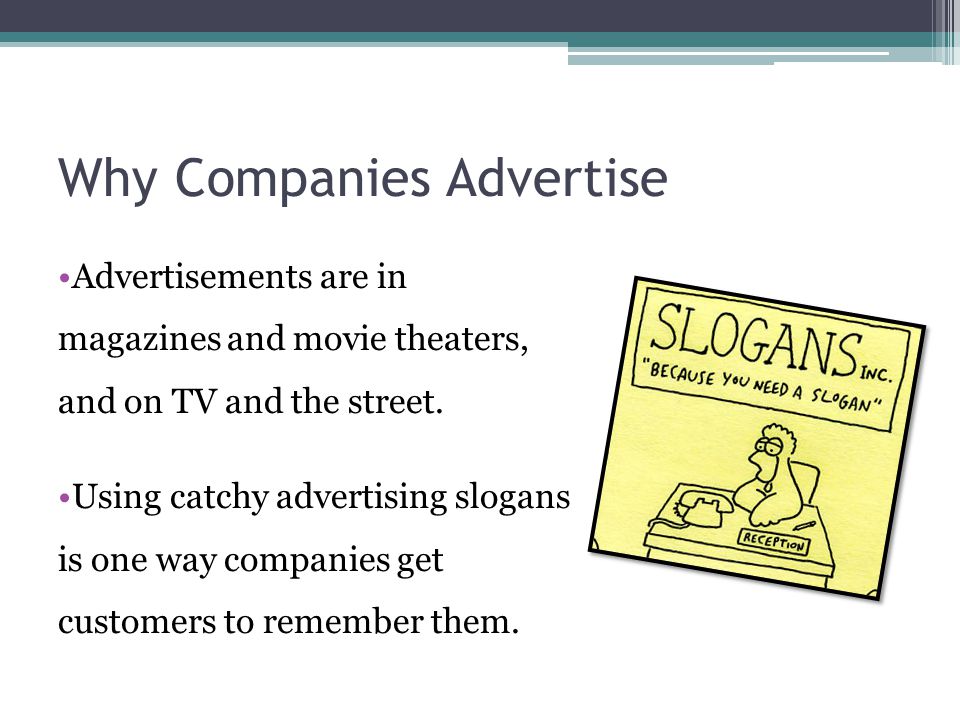 Why Companies Advertise
