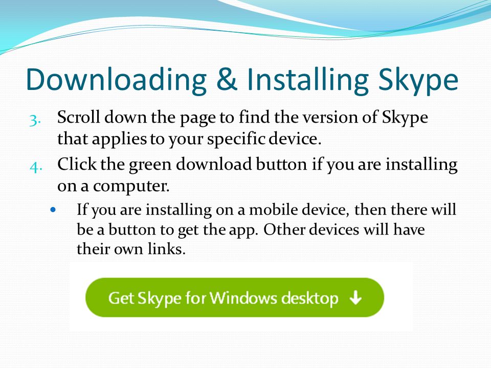 Downloading & Installing Skype