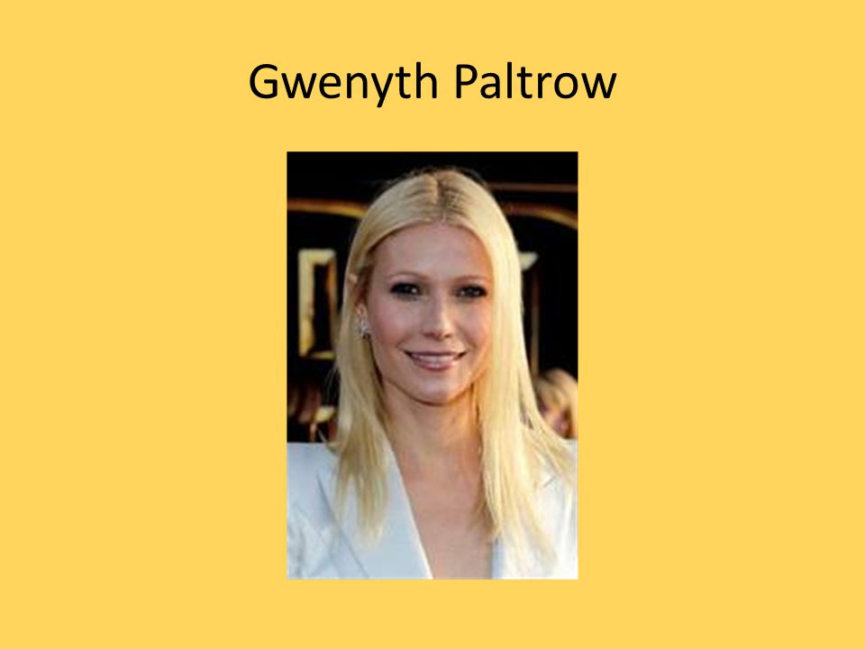 Gwenyth Paltrow