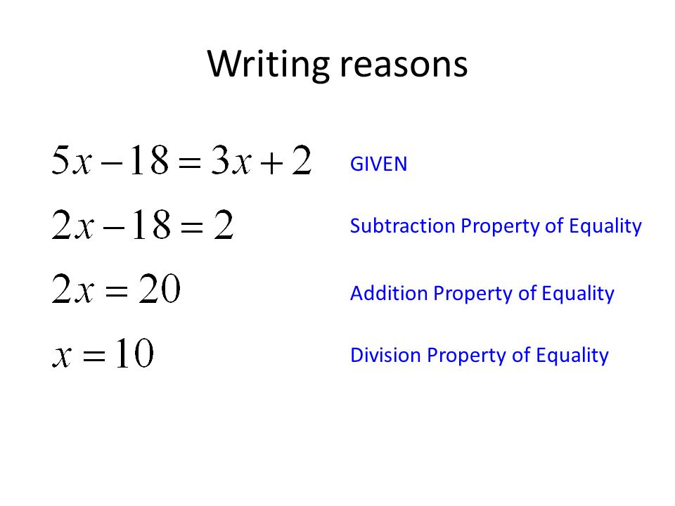 2 4 reasoning with properties from algebra ppt download property of equality
