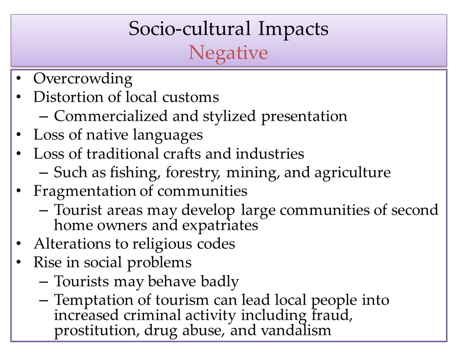 Socio-cultural Impacts Negative