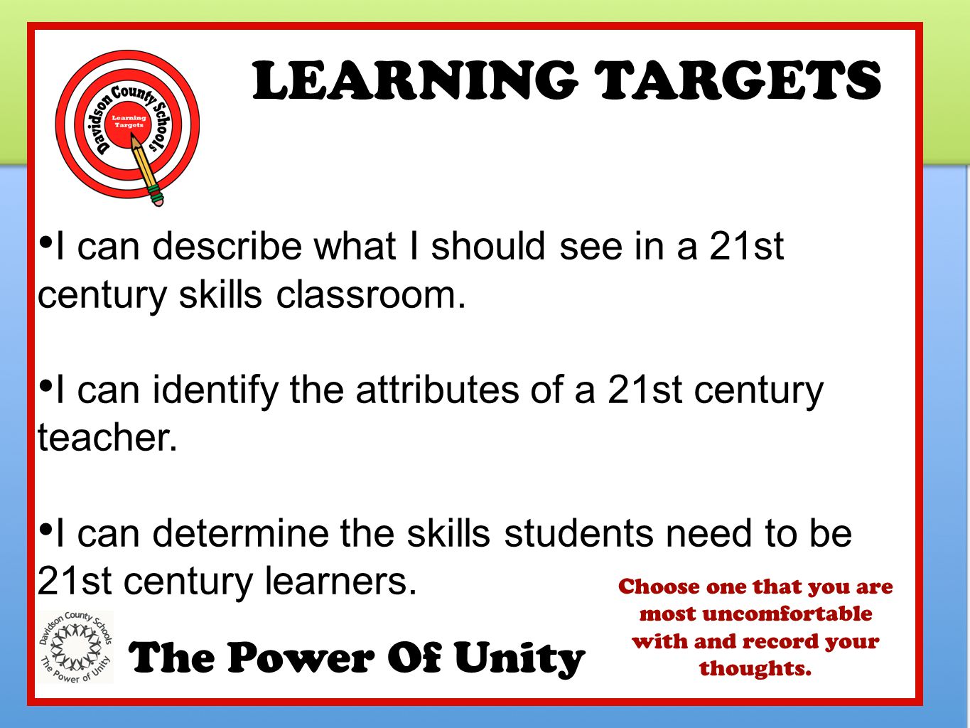 LEARNING TARGETS The Power Of Unity