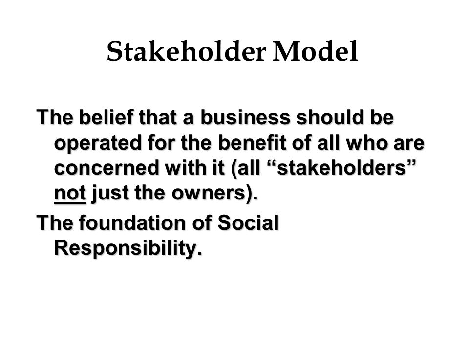 Stakeholder Model