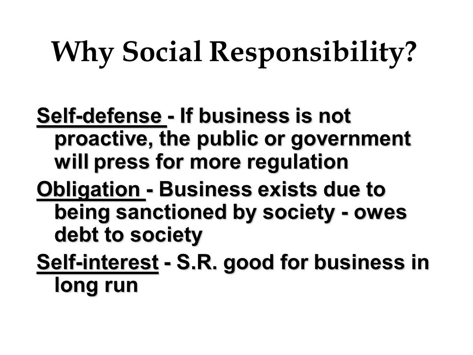 Why Social Responsibility