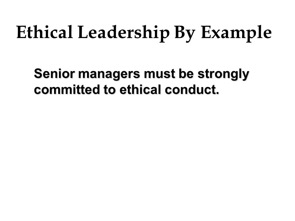 Ethical Leadership By Example