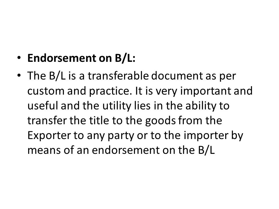 Endorsement on B/L: