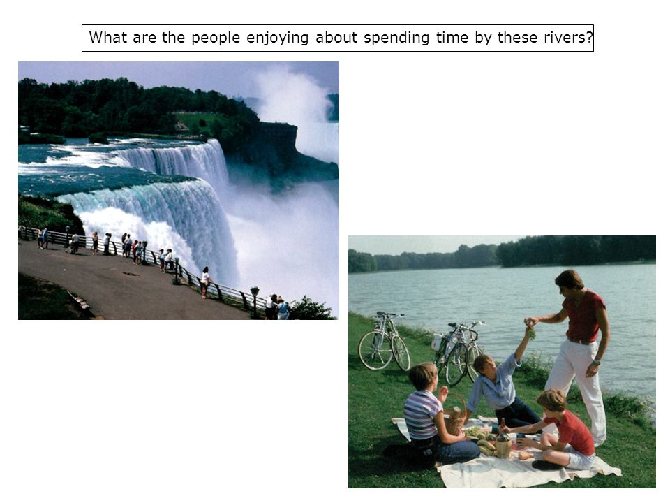 What are the people enjoying about spending time by these rivers
